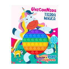 SIN FRONTERAS GRUPO EDITORIAL - LIBRO UNICORNIOS TIERRA MAGICA POP IT