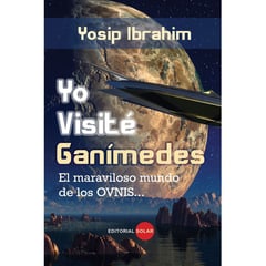 EDITORIAL SOLAR - Yo visite ganimedes