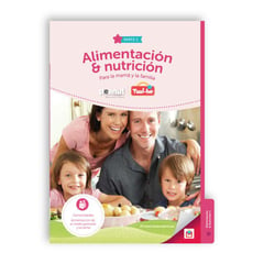 TOOL BE - Alimentación & Nutrición Libro 1 - Generalidades de alimentación, madre gestante y lactante