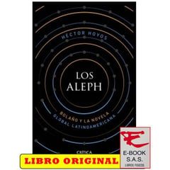 CRITICA - Los aleph bolaño y la novela global latinoamericana