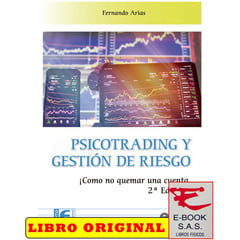 EDICIONES DE LA U - Psicotrading y gestión de riesgo ¡cómo no quemar una cuenta