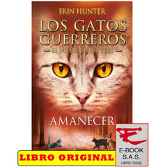 PENGUIN RANDOM HOUSE - Amanecer los gatos guerreros el poder de los tres 6