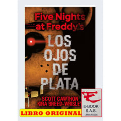 ROCA - Five nights at freddys. los ojos de plata