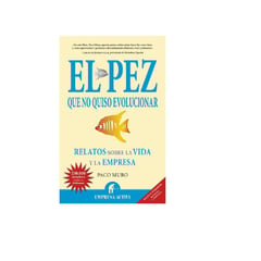 EMPRESA ACTIVA - El pez que no quiso evolucionar