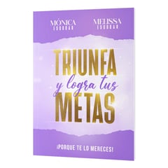 MELISSA ESCOBAR - Libro Triunfa y Logra Tus Metas