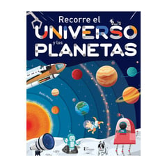 SIN FRONTERAS GRUPO EDITORIAL - LIBRO COLECCIÓN RECORRE - EL UNIVERSO Y LOS PLANETAS