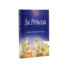 CLC EDITORIAL - Libro su princesa cartas de amor de tu rey - sheri rose