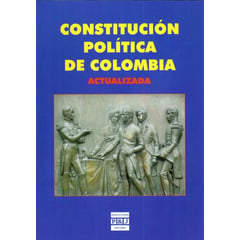 PLAZA & JANES - Constitución Política De Colombia / Actualizada