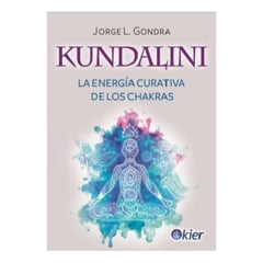 GENERICO - Kundalini La energía curativa de los chakras