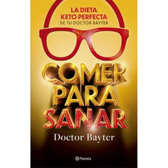 COMERCIALIZADORA EL BIBLIOTECOLOGO - Comer para sanar Doctor Bayter