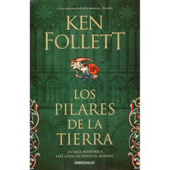 DEBOLSILLO - Los Pilares De La Tierra. Ken Follett