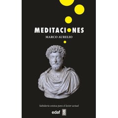 EDAF - Meditaciones. Sabiduría Estoica Para El Lector Actual