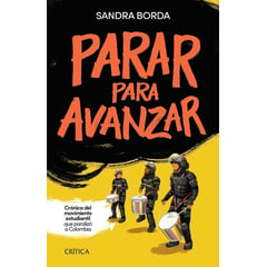 CRITICA - Parar Para Avanzar. Sandra Borda