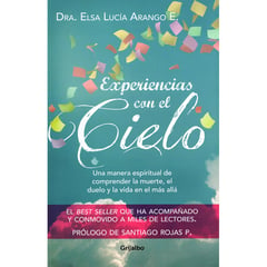 GRIJALBO - Experiencias Con El Cielo. Elsa Lucía Arango E