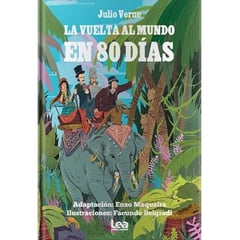 LEA - La Vuelta Al Mundo En 80 Días - Julio Verne