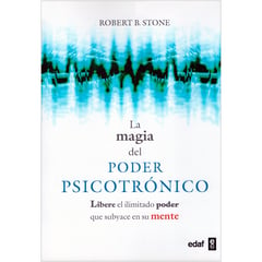 EDAF - La Magia Del Poder Psicotrónico. Robert B. Stone