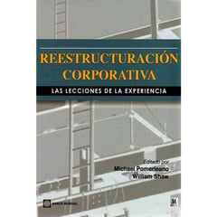 COMERCIALIZADORA EL BIBLIOTECOLOGO - Reestructuración corporativa Las lecciones de la experiencia