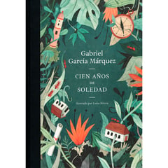 PENGUIN RANDOM HOUSE - Cien Años De Soledad. Ed. Ilustrada. Gabriel García Márquez