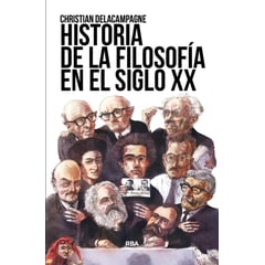 PLAZA AND JANES EDITORES - Historia De La Filosofía En El Siglo Xx