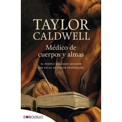 GENERICO - Medico De Cuerpos Y Almas. Taylor Caldwell