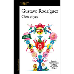 ALFAGUARA - Cien Cuyes. Gustavo Rodríguez