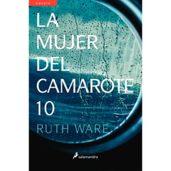 SALAMANDRA - La Mujer Del Camarote 10. Ruth Ware