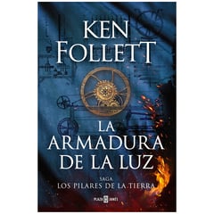 PLAZA & JANES - La Armadura De La Luz. Ken Follett