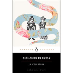 PENGUIN CLASICOS - La Celestina. Fernando De Rojas