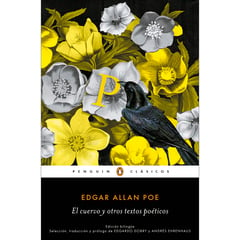 PENGUIN CLASICOS - El Cuervo Y Otros Textos Poéticos. Edgar Allan Poe