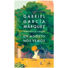 COMERCIALIZADORA EL BIBLIOTECOLOGO - EN AGOSTO NOS VEMOS Gabriel García Márquez