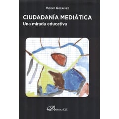 DYKINSON - Libro Ciudadania Mediatica. Una Mirada Educativa