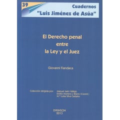 DYKINSON - Libro El Derecho Penal Entre La Ley Y El Juez