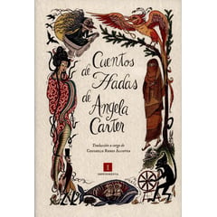 IMPEDIMENTA - Cuentos De Hadas De Angela Carter