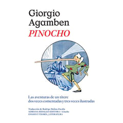 ADRIANA HIDALGO EDITORA - Pinocho Las Aventuras De Un Titere Dos Veces Comentadas