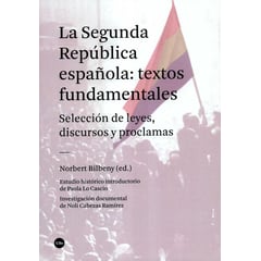UNIVERSIDAD DE BARCELONA - Segunda Republica Española Textos Fundamentales