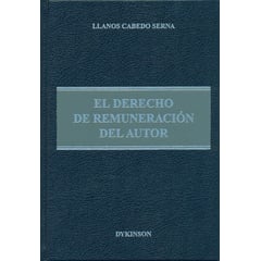 DYKINSON - Libro El Derecho De Remuneracion Del Autor