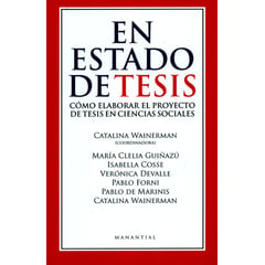 MANANTIAL - En Estado De Tesis Como Elaborar El Proyecto De Tesis En Cie