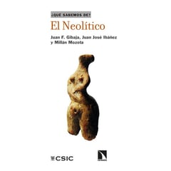 LIBROS DE LA CATARATA - Que Sabemos De El Neolitico?