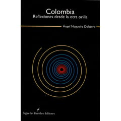 GENERICO - Libro Colombia Reflexiones Desde La Otra Orilla