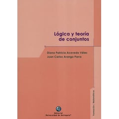 UNIVERSIDAD DE ANTIOQUIA - Logica Y Teoria De Conjuntos