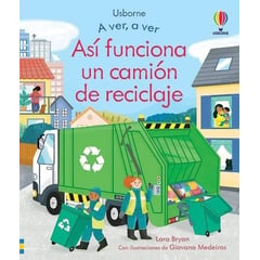 USBORNE - Así Funciona Un Camión De Reciclaje (t.d)