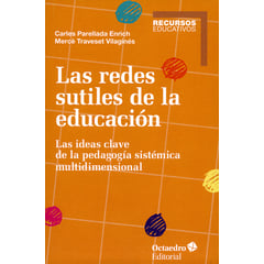 OCTAEDRO - Redes sutiles de la educación Las ideas clave de la pedagogía sistémica multidimensional