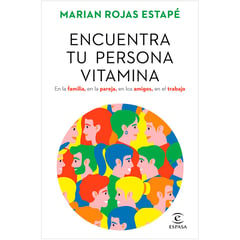 ESPASA - Encuentra Tu Persona Vitamina Marian Rojas Estapé