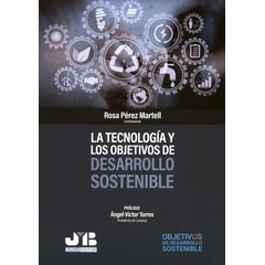 JM BOSCH - Tecnología y los objetivos de desarrollo sostenible La