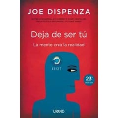 ANONIMO - Libro Deja De Ser Tu Joe Dispenza