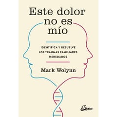 ANONIMO - Libro Este Dolor No Es Mio - Mark Wolynn