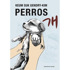 RESERVOIR BOOKS - Perros. Keum Suk Gendry-Kim