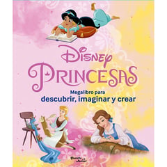 EDITORIAL PLANETA - Princesas. Megalibro para descubrir, imaginar y crear