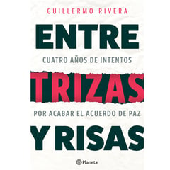 EDITORIAL PLANETA - Entre trizas y risas Rivera Guillermo