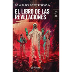 EDITORIAL PLANETA - El libro de las revelaciones - Mario Mendoza